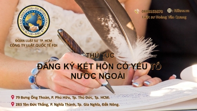 THỦ TỤC ĐĂNG KÝ KẾT HÔN CÓ YẾU TỐ NƯỚC NGOÀI title=